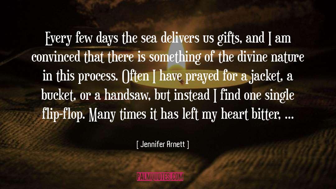 Bucket quotes by Jennifer Arnett