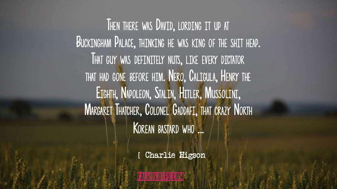 Buckingham Palace quotes by Charlie Higson