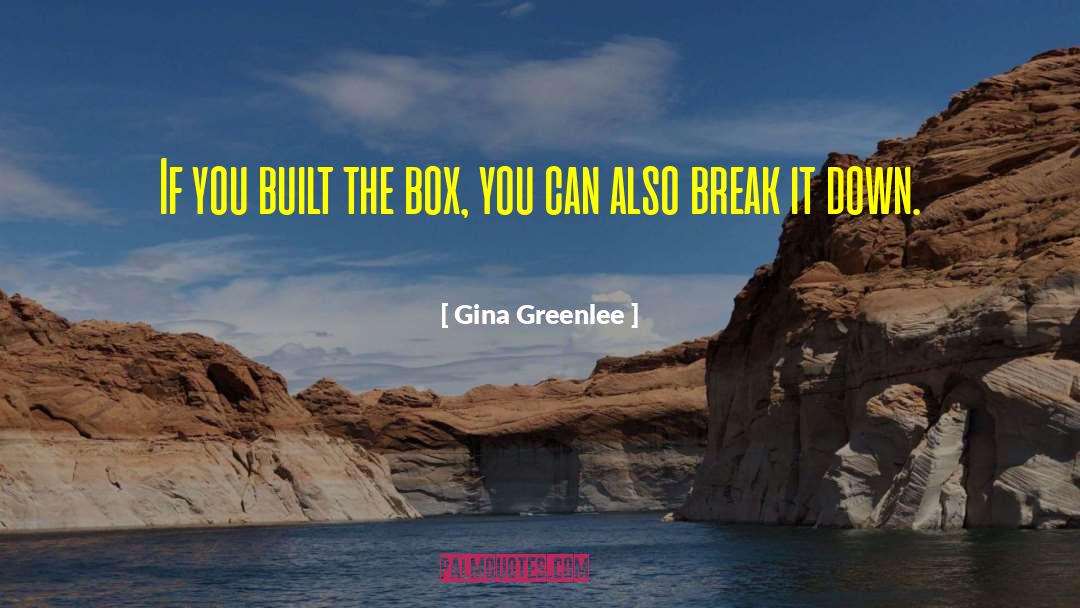 Buckling Down quotes by Gina Greenlee