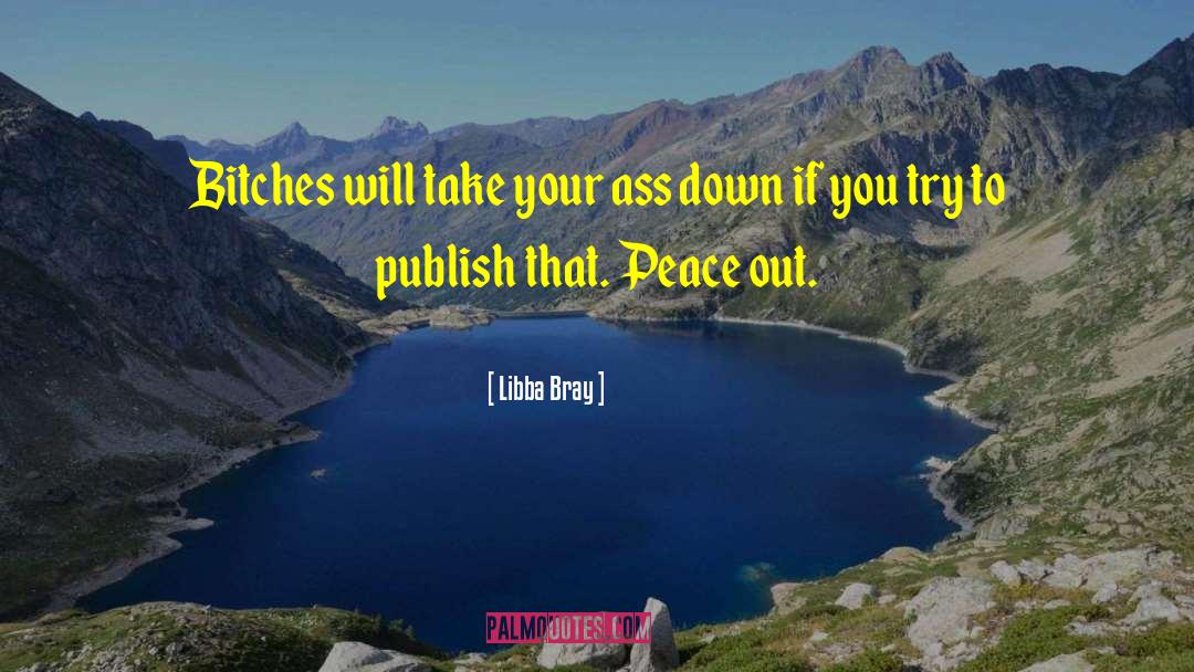 Buckling Down quotes by Libba Bray