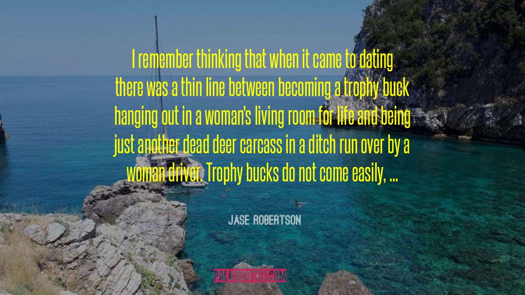 Bucks County quotes by Jase Robertson