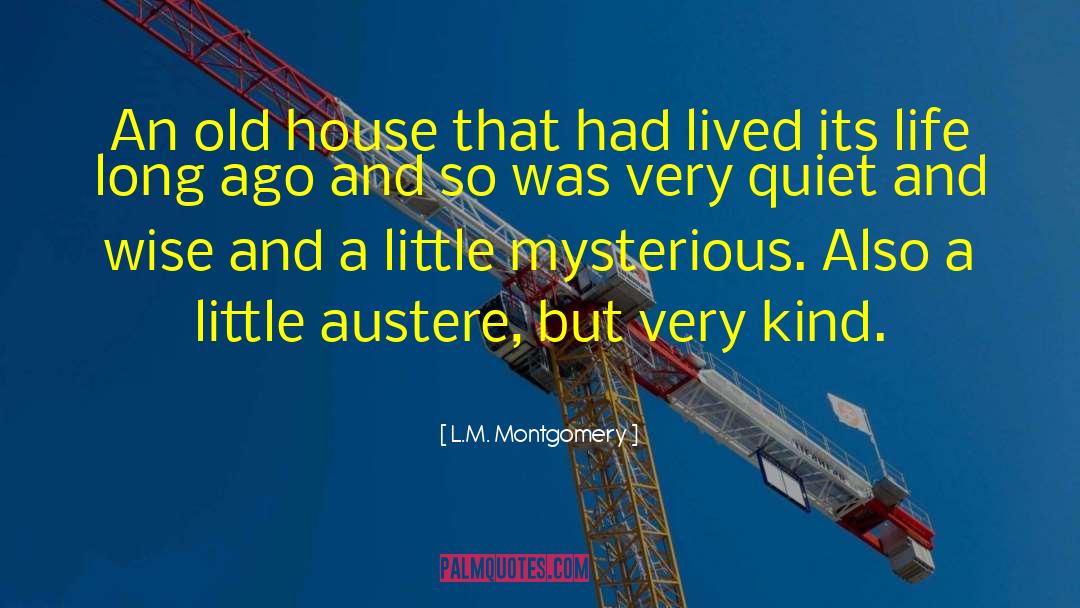 Buckstone House quotes by L.M. Montgomery