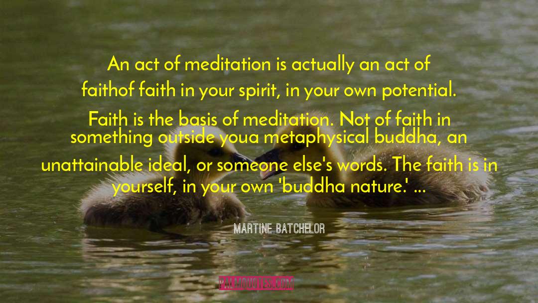 Buddha Nature quotes by Martine Batchelor
