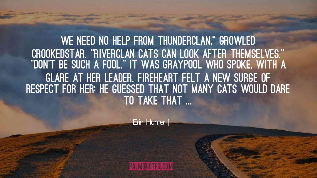 Buddhafield Leader quotes by Erin Hunter