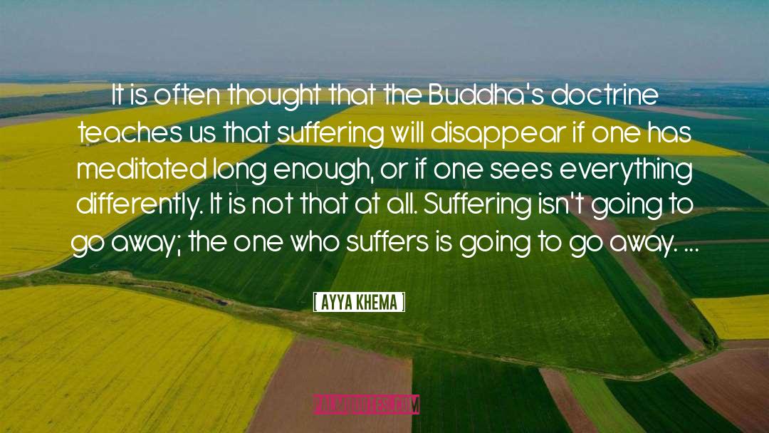 Buddhas quotes by Ayya Khema