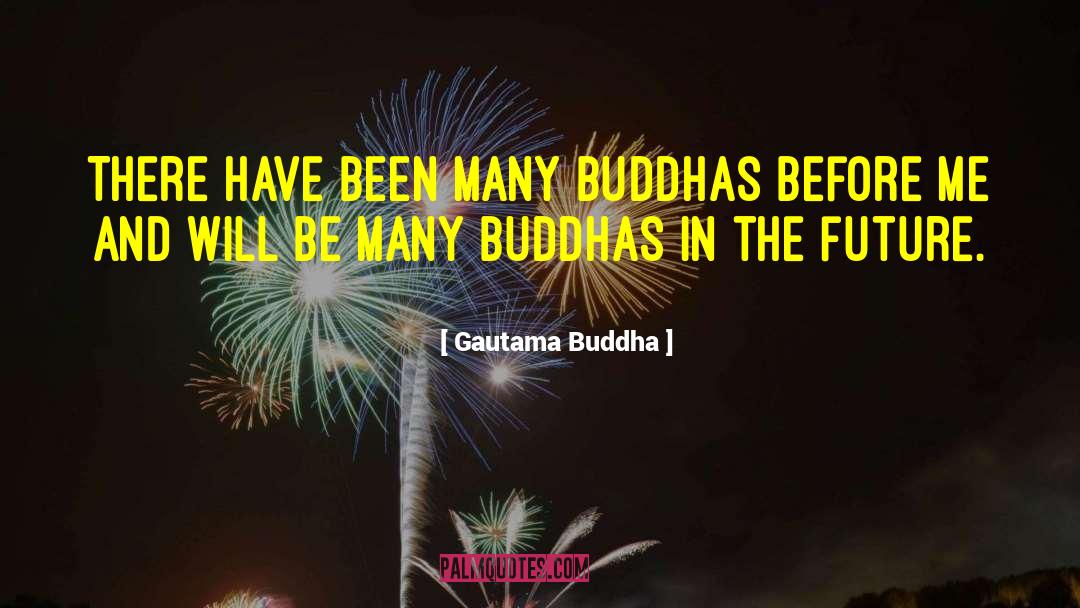 Buddhas quotes by Gautama Buddha