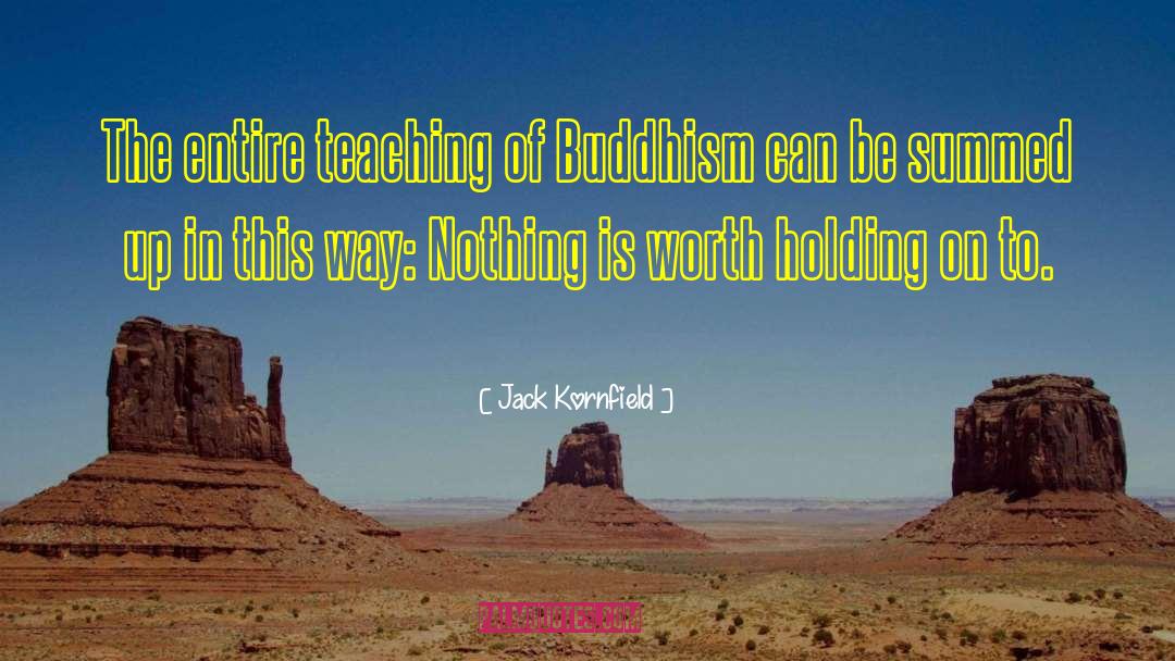 Buddhism Buddha Taoism quotes by Jack Kornfield