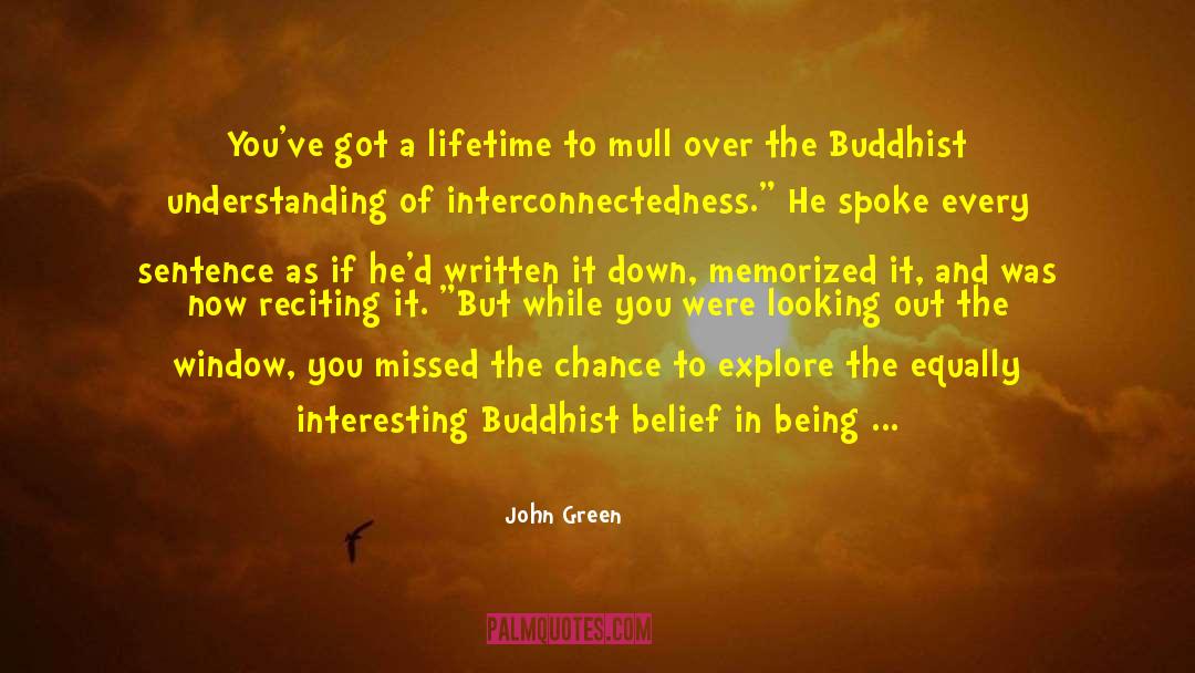Buddhist Economics quotes by John Green