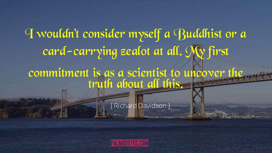 Buddhist Funeral quotes by Richard Davidson