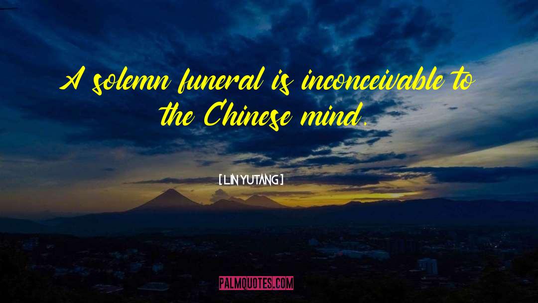 Buddhist Funeral quotes by Lin Yutang