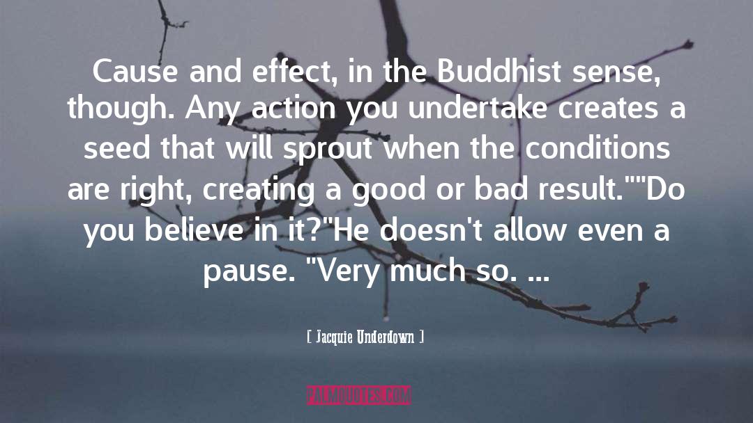 Buddhist Life quotes by Jacquie Underdown