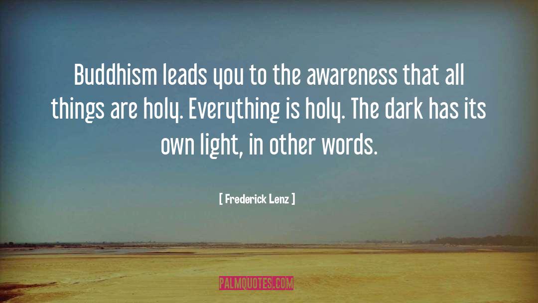Buddhist Monastery quotes by Frederick Lenz