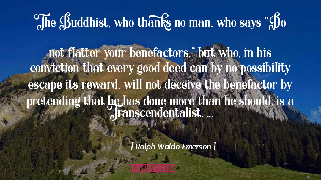 Buddhist Monastery quotes by Ralph Waldo Emerson