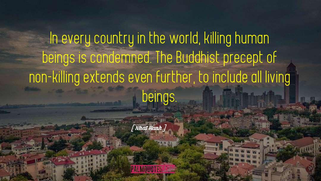 Buddhist Monk quotes by Nhat Hanh