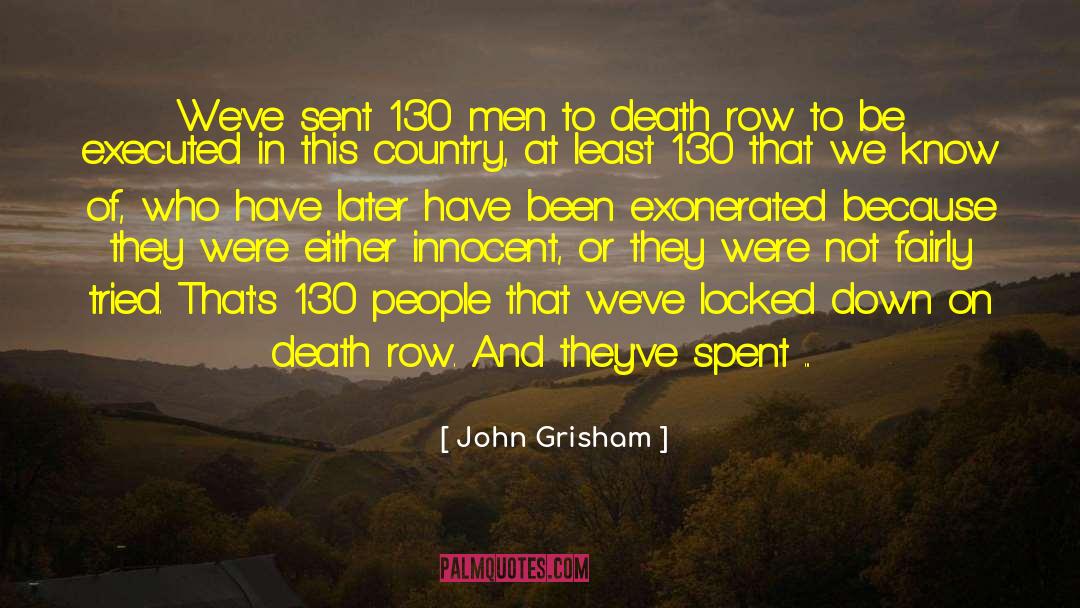 Buddhist On Death Row quotes by John Grisham