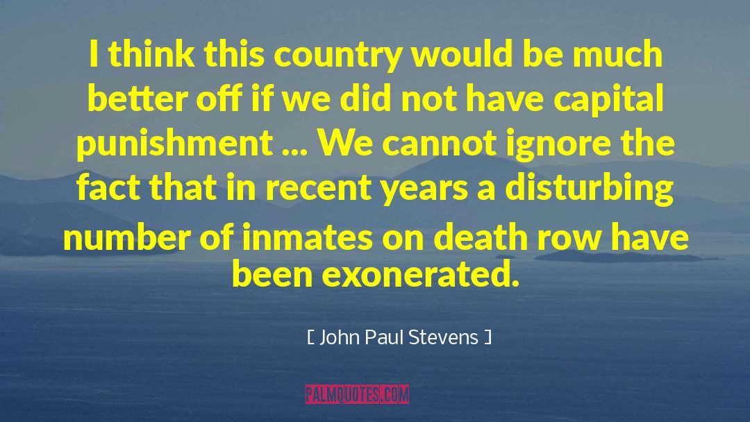 Buddhist On Death Row quotes by John Paul Stevens