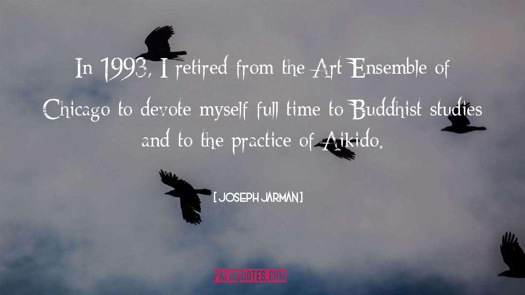 Buddhist quotes by Joseph Jarman