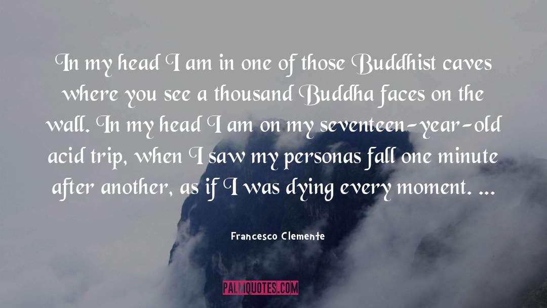 Buddhist quotes by Francesco Clemente