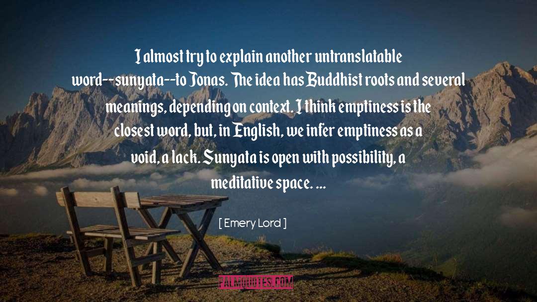 Buddhist quotes by Emery Lord