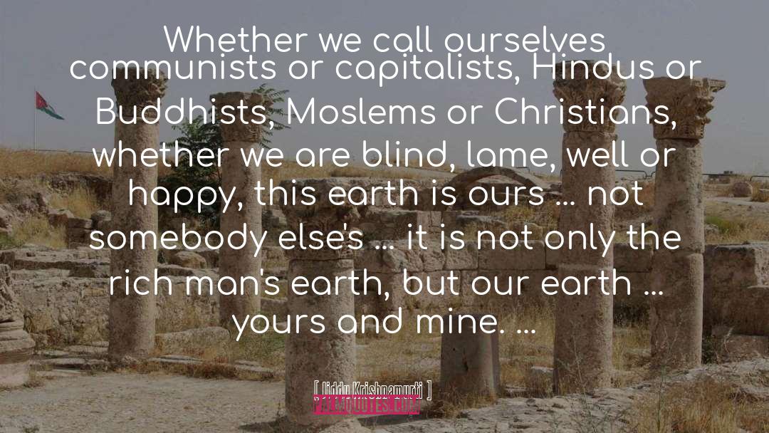 Buddhists quotes by Jiddu Krishnamurti