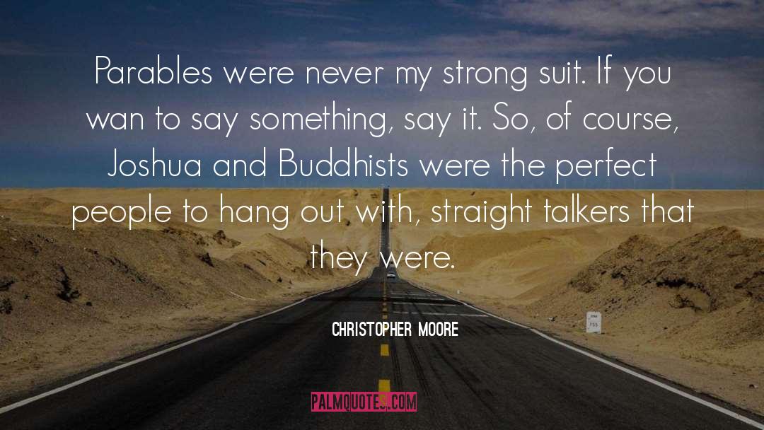 Buddhists quotes by Christopher Moore