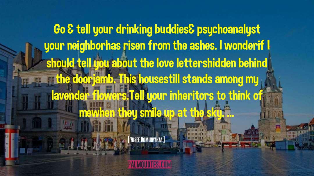 Buddies quotes by Yusef Komunyakaa