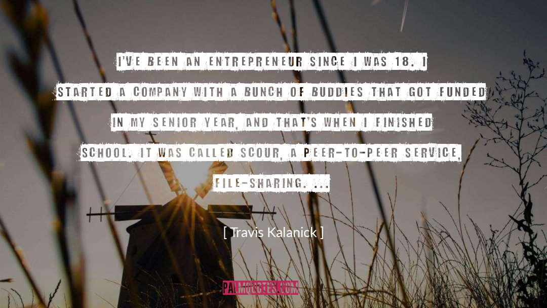 Buddies quotes by Travis Kalanick