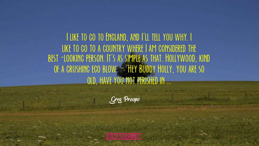 Buddy quotes by Greg Proops