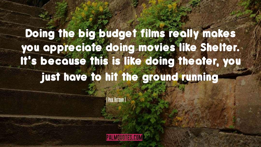 Budget Cuts quotes by Paul Bettany