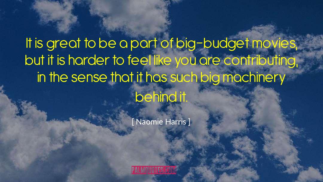 Budget Deficit quotes by Naomie Harris
