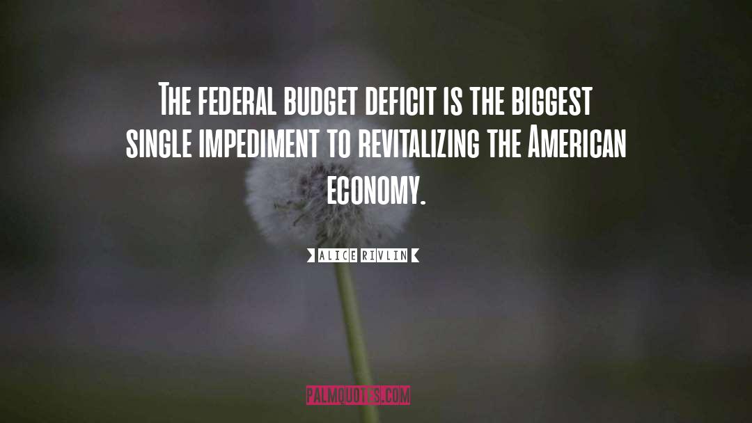 Budget Deficit quotes by Alice Rivlin