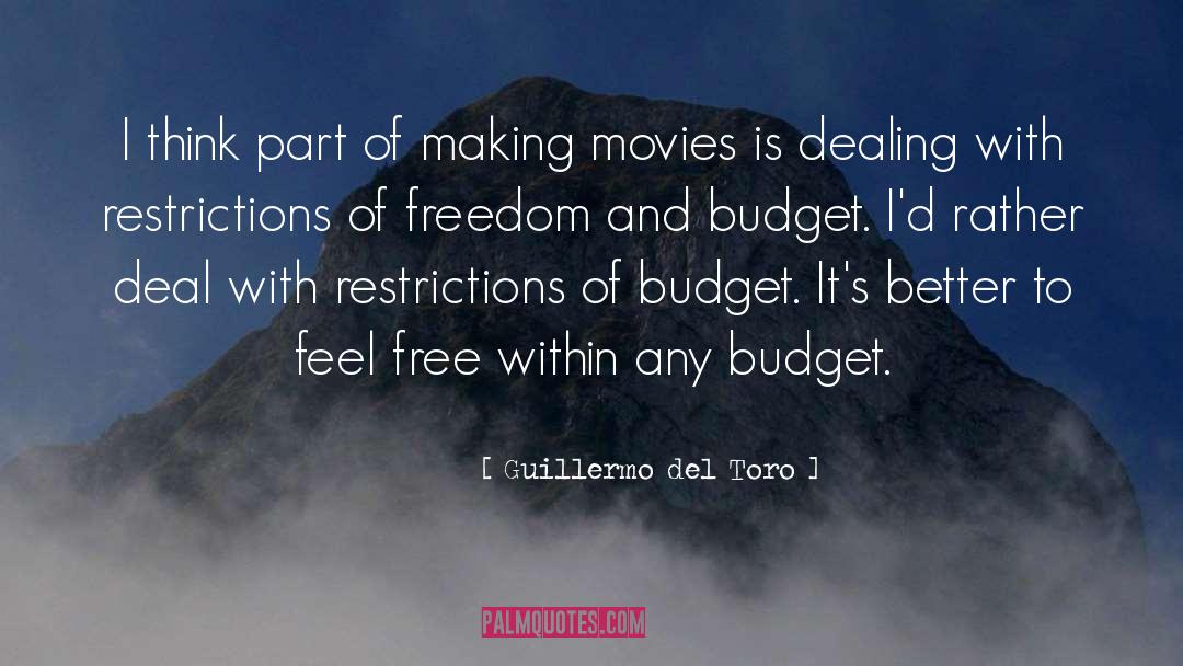 Budget quotes by Guillermo Del Toro