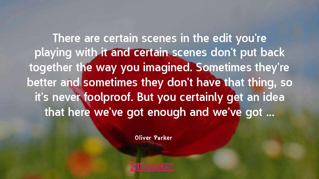 Budget quotes by Oliver Parker