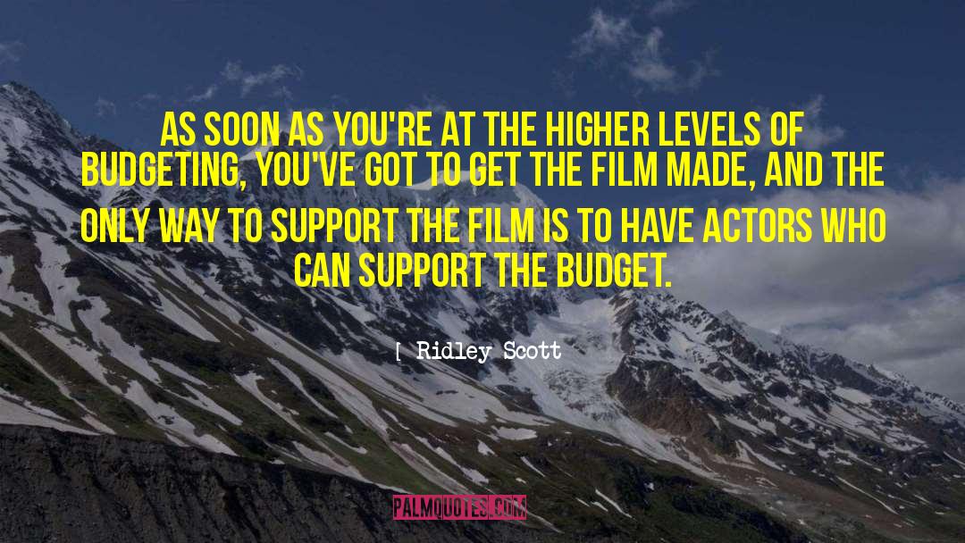 Budgeting quotes by Ridley Scott