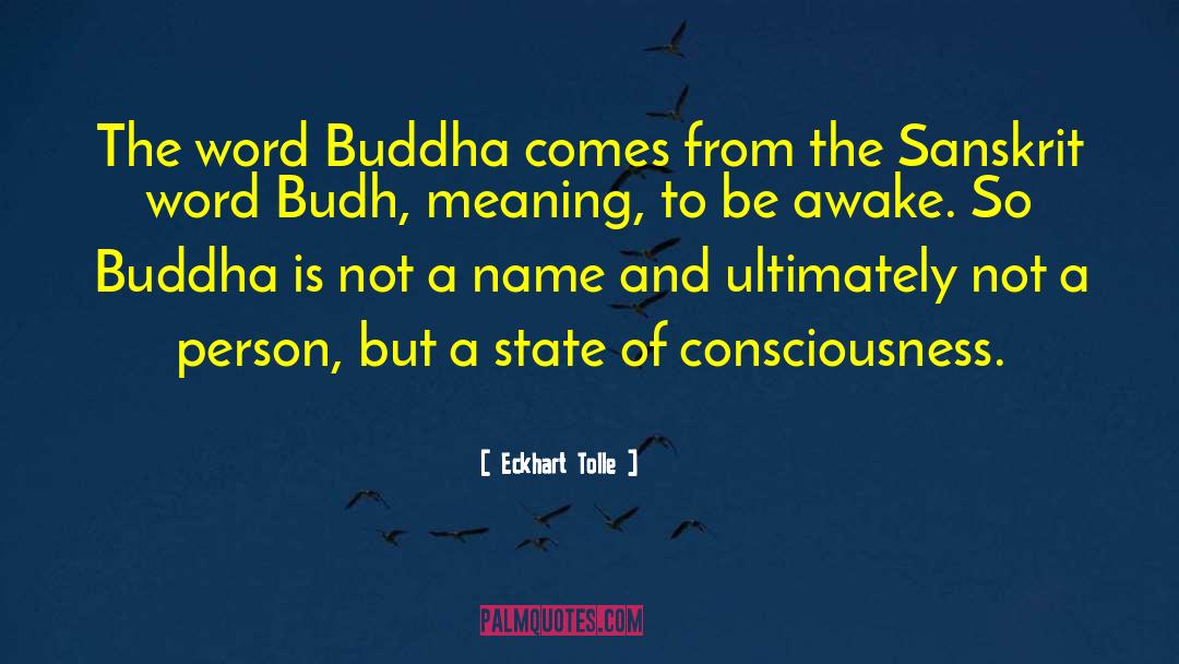 Budh quotes by Eckhart Tolle