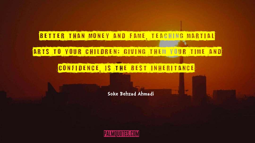 Budo quotes by Soke Behzad Ahmadi