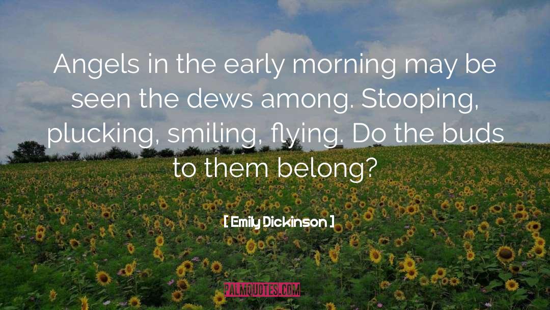 Buds quotes by Emily Dickinson