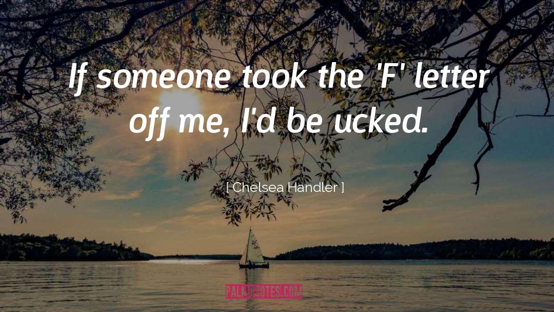 Buen Dia Funny quotes by Chelsea Handler