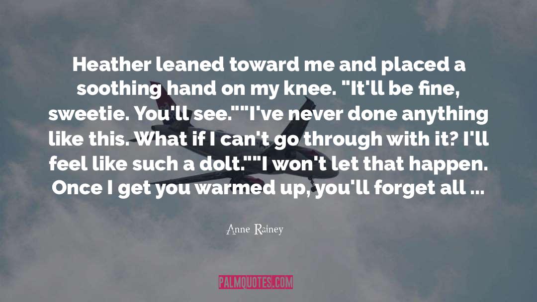 Buff quotes by Anne Rainey