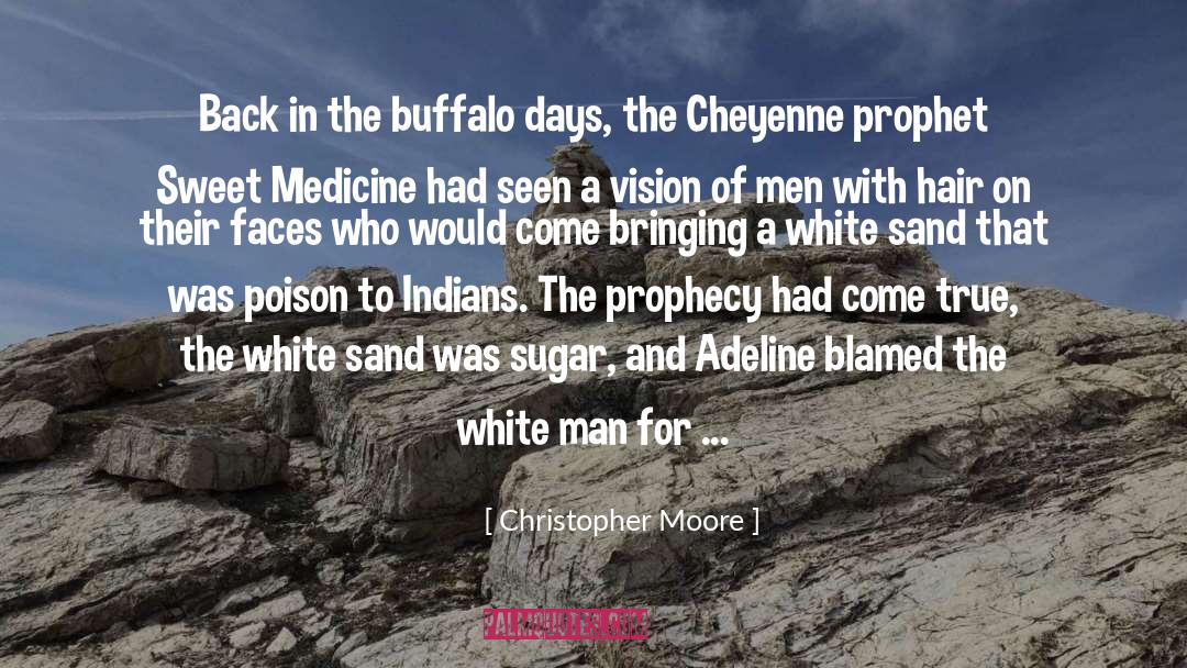 Buffalo quotes by Christopher Moore