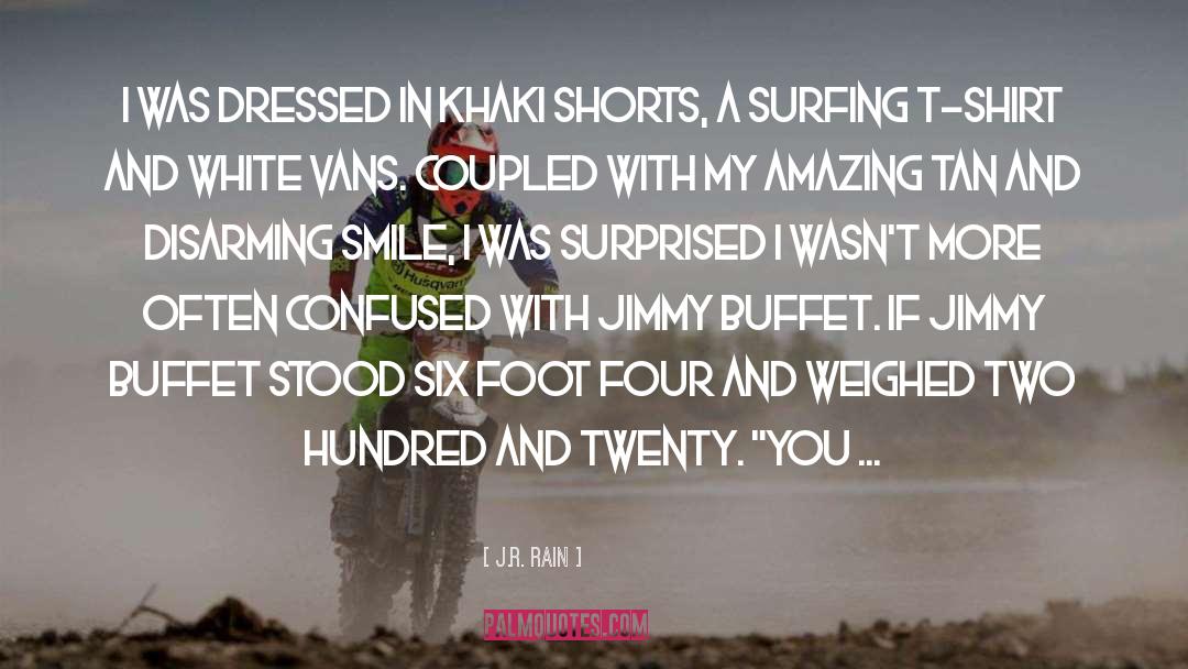 Buffet quotes by J.R. Rain