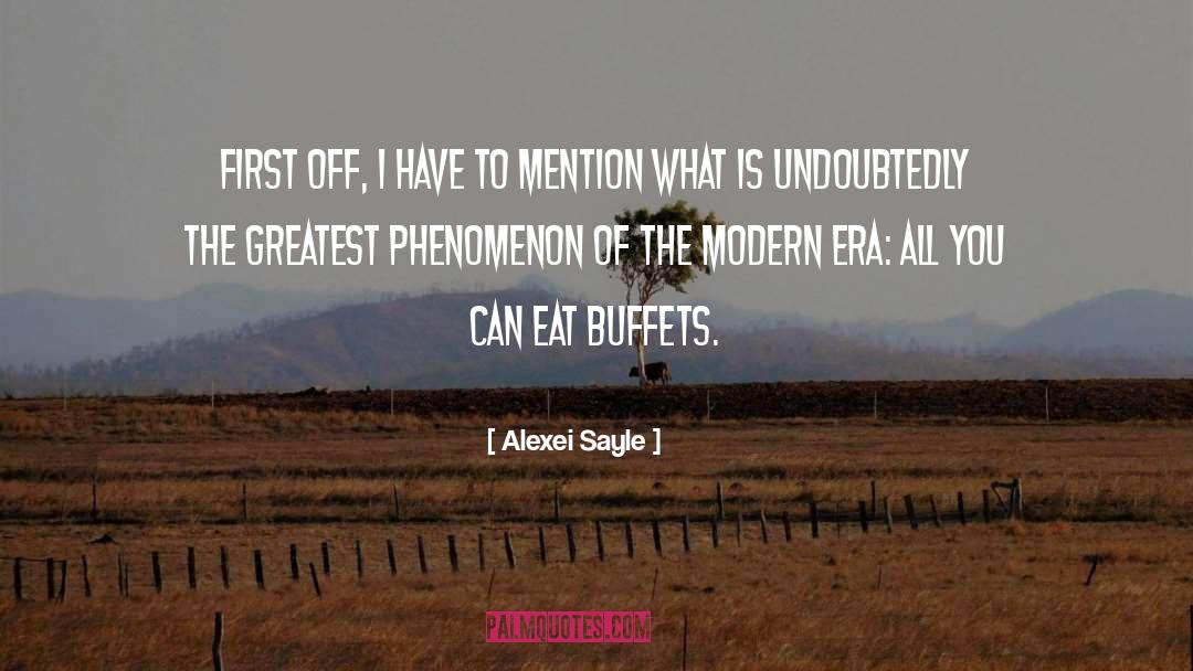 Buffets quotes by Alexei Sayle