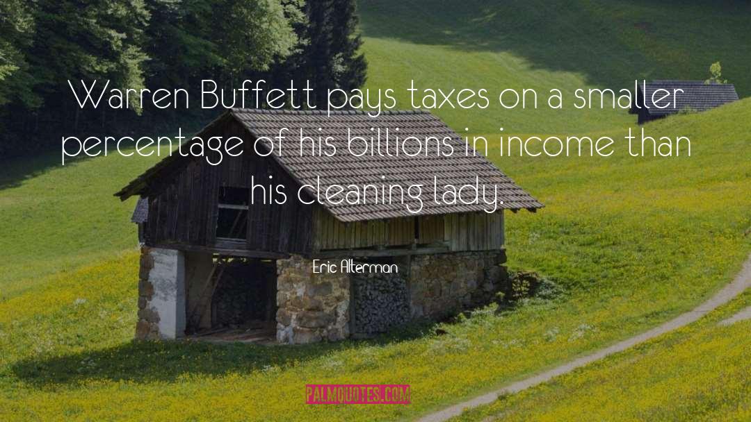 Buffett quotes by Eric Alterman