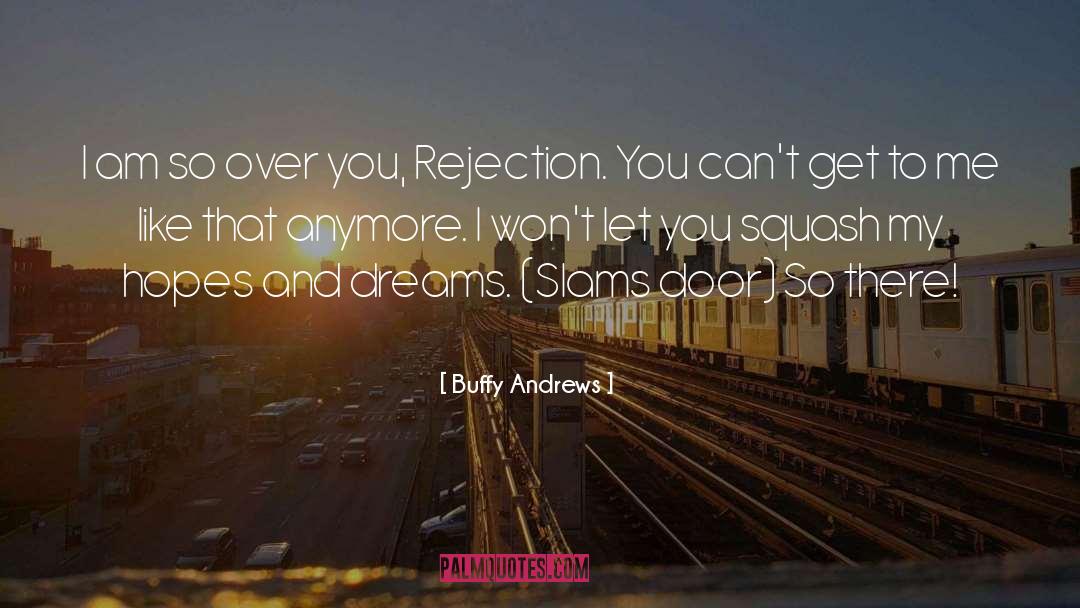 Buffy Andrews quotes by Buffy Andrews