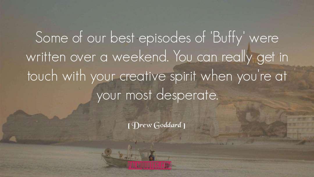 Buffy quotes by Drew Goddard