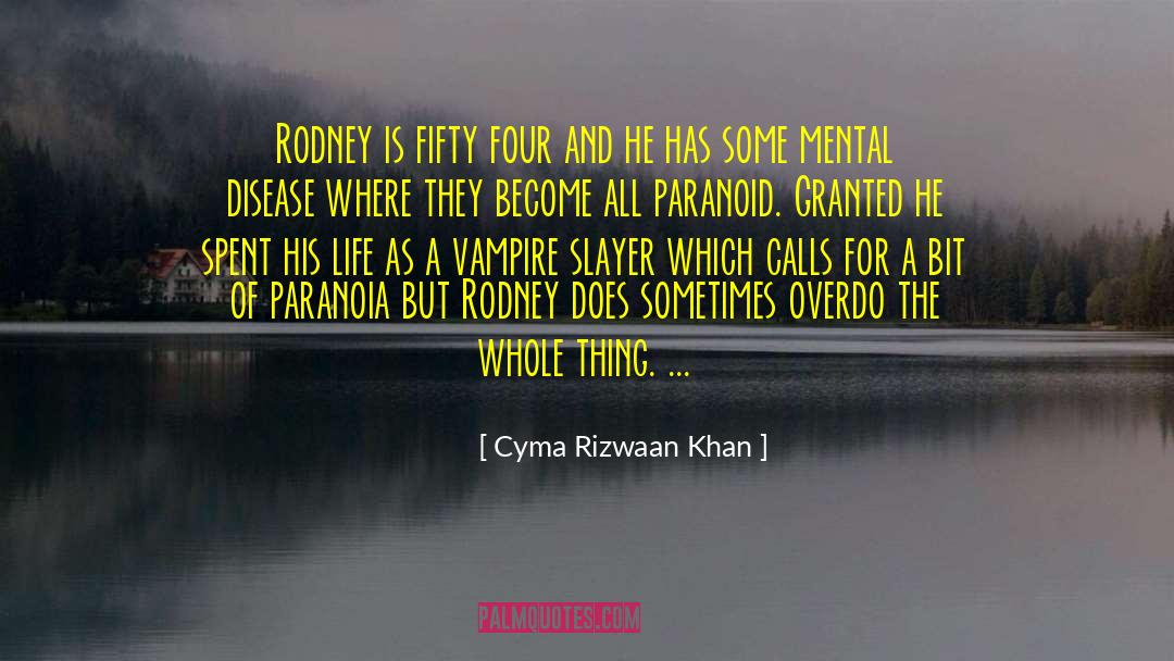 Buffy The Vampire Slayer quotes by Cyma Rizwaan Khan