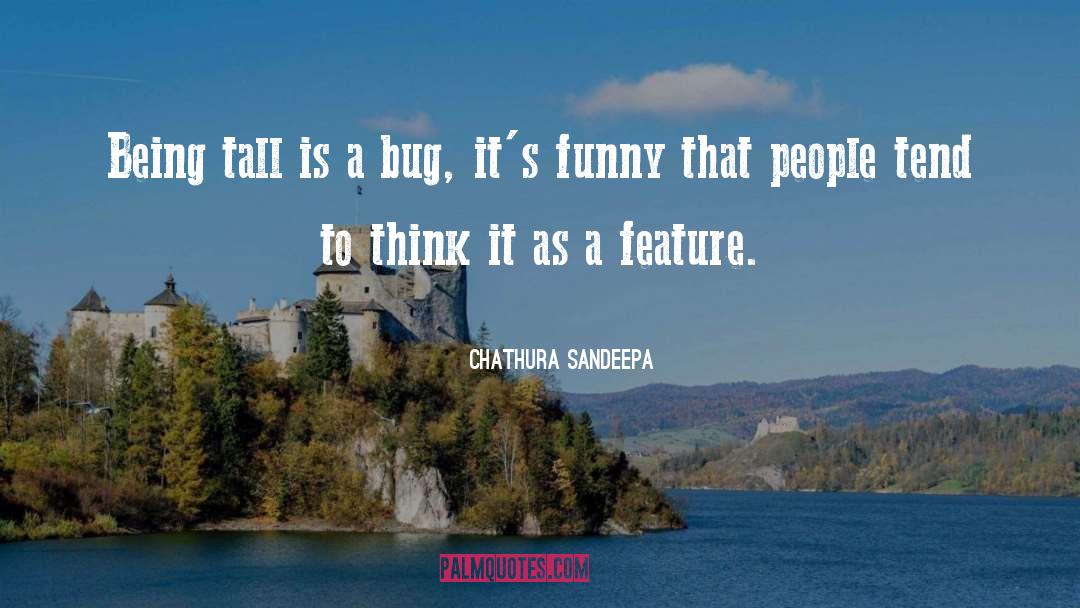 Bug quotes by Chathura Sandeepa