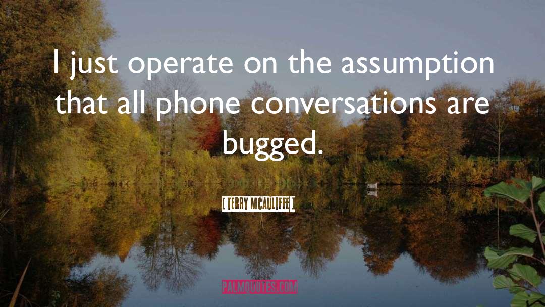 Bugged quotes by Terry McAuliffe
