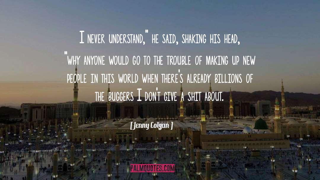 Buggers quotes by Jenny Colgan