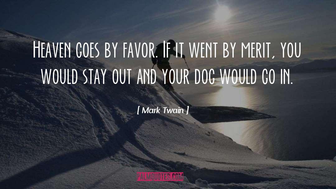 Bugling Merit quotes by Mark Twain